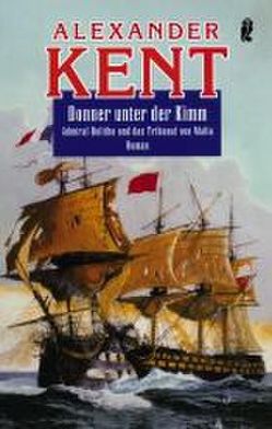 Donner unter der Kimm von Kent,  Alexander