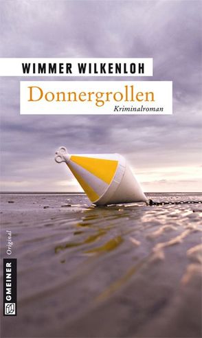 Donnergrollen von Wilkenloh,  Wimmer