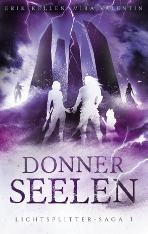 Donnerseelen von Kellen,  Erik, Valentin,  Mira