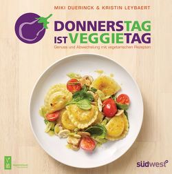 Donnerstag ist Veggietag von Duerinck,  Miki, Leybaert,  Kristin