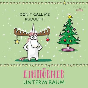 Don’t call me Rudolph! von Grolik,  Markus