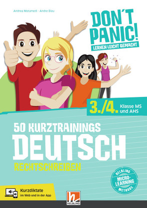 DON’T PANIC! Lernen leicht gemacht, 50 Kurztrainings Deutsch von Blau,  Andre, Motamedi,  Andrea