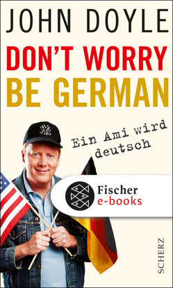 Don’t worry, be German von Doyle,  John