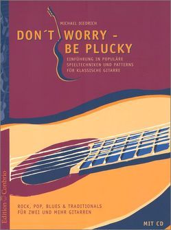 Don’t Worry – be Plucky von Diedrich,  Michael