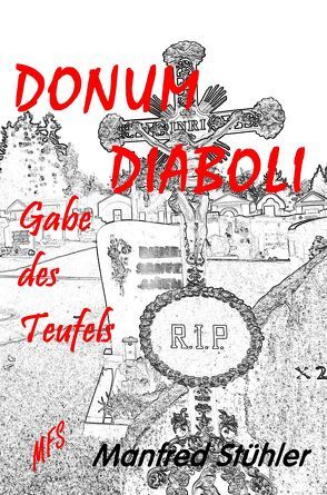 Donum Diaboli von Stühler,  Manfred