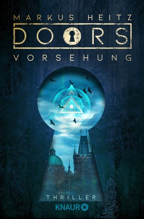 DOORS – VORSEHUNG von Heitz,  Markus