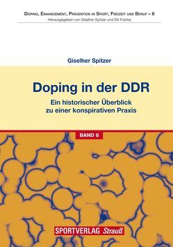 Doping in der DDR von Spitzer,  Giselher