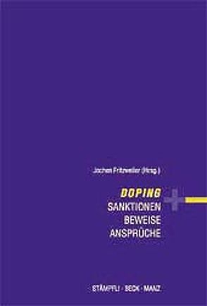 Doping – Sanktionen, Beweise, Ansprüche von Fritzweiler,  Jochen