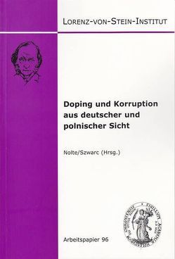 Doping und Korruption aus deutscher und polnischer Sicht von Nolte,  Martin, Szwarc,  Andrzej J.