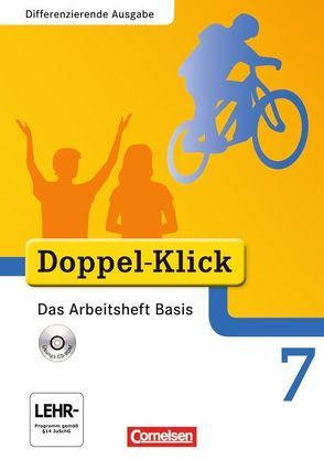 Doppel-Klick – Das Sprach- und Lesebuch – Differenzierende Ausgabe – 7. Schuljahr von Adam,  Grit, Bentin,  Werner, Breitkopf,  Kathleen, Deters,  Ulrich, Hergesell,  Dirk, Morgner,  Ulla, Roose,  Werner, Schindler,  Jutta, Schremb,  Rainer, Seim,  Adelheid, Widmann,  Melinda, Wurst-Falck,  Britta