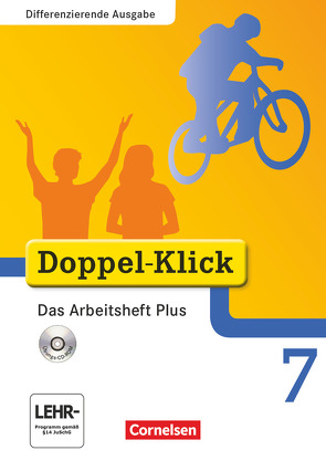 Doppel-Klick – Das Sprach- und Lesebuch – Differenzierende Ausgabe – 7. Schuljahr von Adam,  Grit, Bentin,  Werner, Breitkopf,  Kathleen, Deters,  Ulrich, Hergesell,  Dirk, Morgner,  Ulla, Roose,  Werner, Schindler,  Jutta, Schremb,  Rainer, Seim,  Adelheid, Wurst-Falck,  Britta