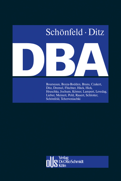 Doppelbesteuerungsabkommen (DBA) – Kommentar von Bourseaux,  Christiane, Bozza-Bodden,  Nadya, Bruns,  Silke, Czakert,  Ernst, Ditz,  Xaver, Dremel,  Ralf, Flüchter,  Karsten, Häck,  Nils, Hick,  Christian, Hruschka,  Franz, Jochum,  Heike, Koerner,  Andreas, Levedag,  Christian, Lieber,  Bettina, Meinert,  Carsten, Pohl,  Carsten, Rauert,  Thomas, Schlotter,  Carsten, Schönfeld,  Jens, Tcherveniachki,  Vassil