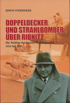 Doppeldecker und Strahlbomber über Ribnitz von Sternkiker,  Edwin