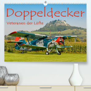 Doppeldecker – Veteranen der Lüfte (Premium, hochwertiger DIN A2 Wandkalender 2022, Kunstdruck in Hochglanz) von Keller,  Markus