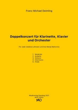 Doppelkonzert für Klarinette, Klavier und Orchester von Deimling,  Franz-Michael