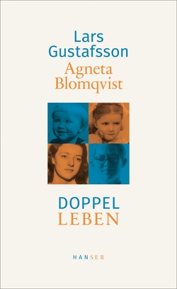 Doppelleben von Blomqvist,  Agneta, Gustafsson,  Lars, Reichel,  Verena