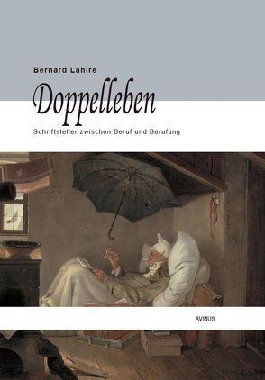 Doppelleben von Lahire,  Bernard, Tillmann,  Michael, Weber,  Thomas