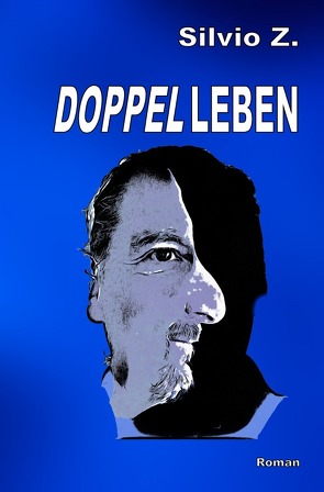 Doppelleben von Z.,  Silvio