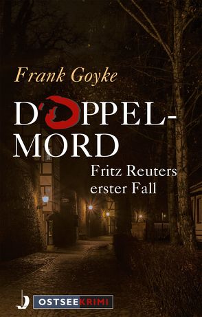 Doppelmord von Goyke,  Frank