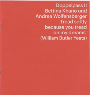 Doppelpass II – Bettina Khano und Andrea Wolfensberger von Zahner,  Walter