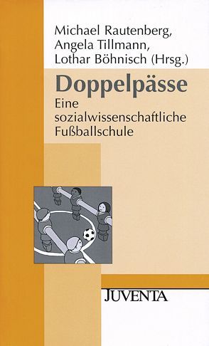 Doppelpässe von Böhnisch,  Lothar, Rautenberg,  Michael, Tillmann,  Angela