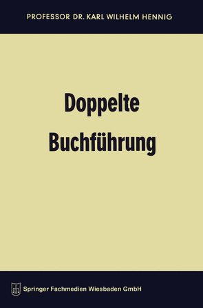 Doppelte Buchführung von Hennig,  Karl Wilhelm