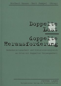 Doppelte Last – doppelte Herausforderung von Haase,  Norbert, Pampel,  Bert