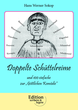 Doppelte Schüttelreime von Sokop,  Hans Werner