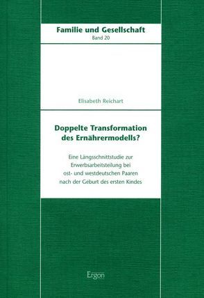 Doppelte Transformation des Ernährermodells? von Reichart,  Elisabeth