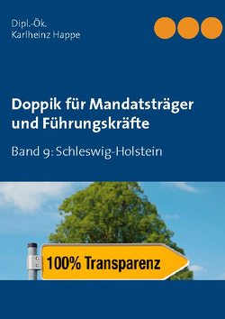 Doppik für Mandatsträger und Führungskräfte von Happe,  Karlheinz