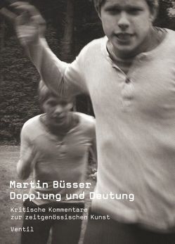 Dopplung und Deutung von Buesser,  Martin, Emde,  Annette