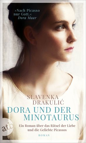 Dora und der Minotaurus von Drakulić,  Slavenka, Wolf-Griesshaber,  Katharina