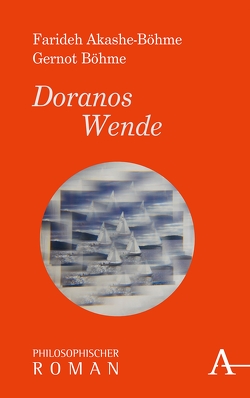 Doranos Wende von Akashe-Böhme,  Farideh, Böhme,  Professor Gernot