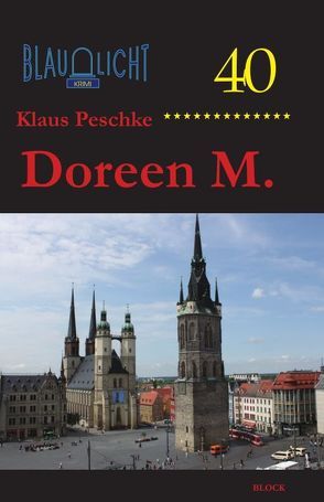 Doreen M. von Peschke,  Klaus