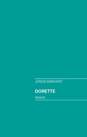 Dorette von Bernhardt,  Jürgen