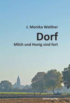 Dorf von Walther,  J. Monika