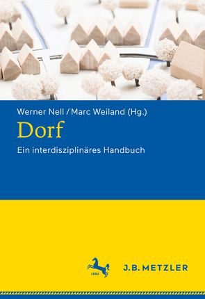 Dorf von Nell,  Werner, Weiland,  Marc