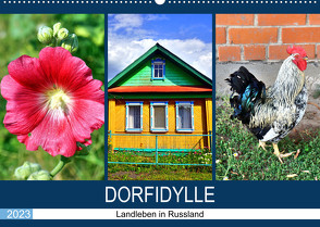 Dorfidylle – Landleben in Russland (Wandkalender 2023 DIN A2 quer) von von Loewis of Menar,  Henning