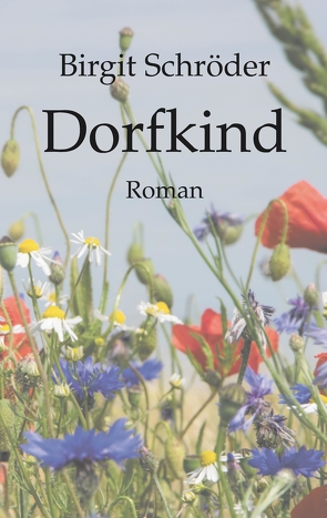 Dorfkind von Schröder,  Birgit