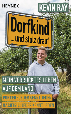 Dorfkind… und stolz drauf von Ray,  Kevin