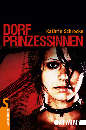 Dorfprinzessinnen von Schrocke,  Kathrin