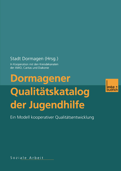 Dormagener Qualitätskatalog der Jugendhilfe von Stadt Dormagen