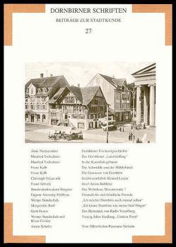 Dornbirner Schriften. Beiträge zur Stadtkunde / Dornbirner Schriften. Beiträge zur Stadtkunde von Matt,  Werner, Ruff,  Margarethe, Tschaikner,  Manfred, Volaucnik,  Christoph