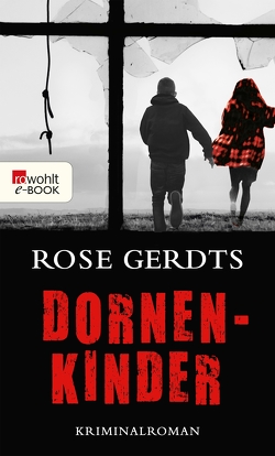 Dornenkinder von Gerdts,  Rose