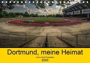 Dortmund, meine Heimat (Tischkalender 2020 DIN A5 quer) von Voß Johnny Flash Photography,  Jürgen