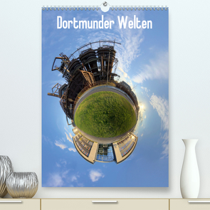 Dortmunder Welten (Premium, hochwertiger DIN A2 Wandkalender 2020, Kunstdruck in Hochglanz) von DerMische