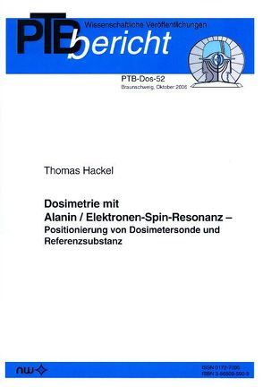 Dosimetrie mit Alanin /Elektronen-Spin-Resonanz von Hackel,  Th