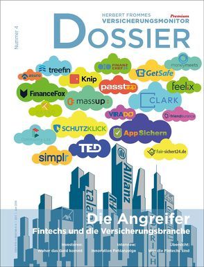 Dossier Die Angreifer – Fintechs und die Versicherungsbranche von Fromme,  Herbert