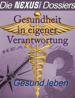 Dossier Gesund leben von Kirschner,  Thomas, Last,  Walter