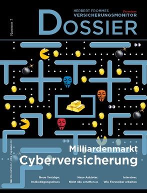 Dossier Milliardenmarkt Cyberversicherung von Fromme,  Herbert